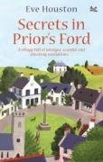 Secrets in Priors Ford: A village full of intrigue, scandal and shocking revelations...