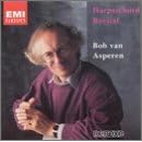 Bob van Asperen: Harpsichord Recital by Johann Sebastian Bach, John Bull, Louis Couperin, Jacques Duphly, and Girolamo Frescobaldi