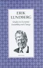 Erik Lundberg: Studies in Economic Instability and Change