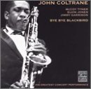 Revue John Coltrane  / Bye Bye Blackbird