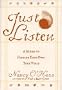 Just Listen: A Guide to Finding Your Own True Voice