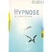 Hypnose - Selbsthypnose - Trance - Liste 2