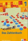 Das Zahlenbuch - Ausgabe f&uuml;r Baden-W&uuml;rttemberg: Das Zahlenbuch 1. Sch&uuml;lerbuch. Neubearbeitung. Baden-W&uuml;rttemberg