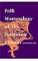 Folk Mammalogy of the Northern Pimans