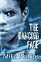 The Dancing Face