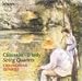 Chausson, D'Indy: String Quartets