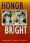 Honor Bright