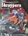 Rifts Skraypers (Heroes Unlimited)