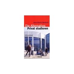 Die Alternative: Privat studieren