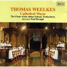 Thomas Weelkes: Cathedral Music