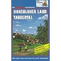 Hohenloher Land. Taubertal. Radwandern. Erlebnistouren. Natur und Kultur. Einkehr- und Badetips