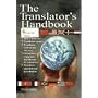 The Translator's Handbook, 6th Revised Edition (Translator's Handbook)