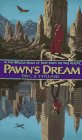 : Pawn's Dream