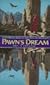 Pawn's Dream