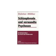 Schizophrenie und verwandte Psychosen