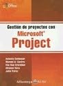 Gestion de Proyectos Con Microsoft Project (Spanish Edition)