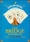 Das Bridge-Handbuch - Johannes Bamberger