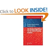 Bio-inspired Algorithms for the Vehicle Routing Problem (Studies in Computational Intelligence)