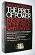 Price of Power: Kissinger in the Nixon White House