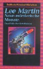 Neun m&ouml;rderische Monate - Lee Martin, Anne Wingate