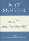 Gesammelte Werke (16 Bde): Bd.10, Schriften aus dem Nachlaß Bd. 1: Zur Ethik und Erkenntnislehre