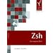 Zsh. Die magische Shell