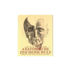 Anatomische Zeichenschule. Mensch. Tier. Vergleichende Anatomie