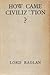 How came civilization?