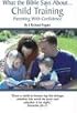 What the Bible Says About Child Training (2nd Edition)