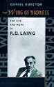 The Wing of Madness: Life and Work of R.D. Laing