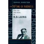 The Wing of Madness: Life and Work of R.D. Laing