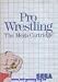 Pro Wrestling - Sega Master System