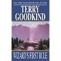 Wizard's First Rule by Terry Goodkind