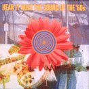 Hear It Now! The Sound of the '60s