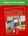 Writer's Choice Grammar Practice Workbook Grade 7