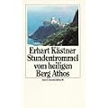 Die Stundentrommel vom heiligen Berg Athos