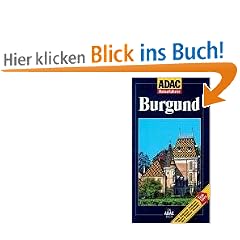 ADAC Reisef�hrer, Burgund