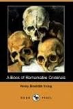 A Book of Remarkable Criminals (Dodo Press)