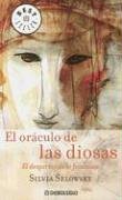 El Oraculo De Las Diosas: Despertar De Lo Femenino (Spanish Edition)