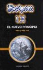 Kryon IX: El Nuevo Principio/the New Beginning (The Kryon Serial) (The Kryon Serial)