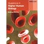 Questions in Higher Human Biology