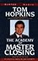 The Academy of Master Closing