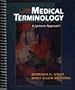 Medical Terminology: A Systems Approach