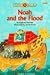 NOAH AND THE FLOOD (Bank Street Ready-to-Read, Level 3)