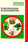Stadt�kologie in Stichworten - Klaus Adam