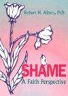 Shame: A Faith Perspective