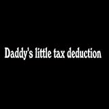Daddy's Little Tax Deduction