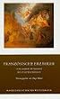 Franz�sische Erz�hler in 2 Bdn., Bd.1: Von Marie de France bis Chateaubriand.