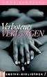 Verbotenes Verlangen. Bild Erotik-Bibliothek Band 1