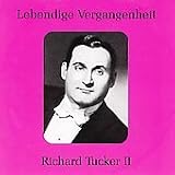 Lebendige Vergangenheit: Richard Tucker II